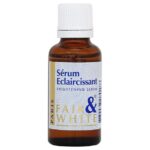 Fair and White Eclaircissant Brightening Serum 30ml
